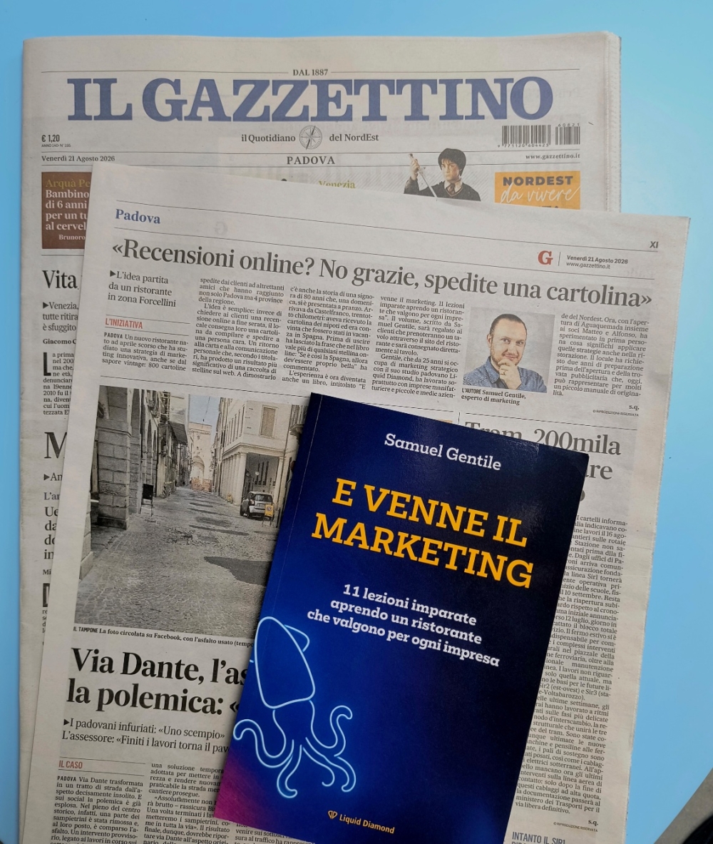 E venne il marketing - 11 lezioni imparate aprendo un ristorante che valgono per ogni impresa - Samuel Gentile